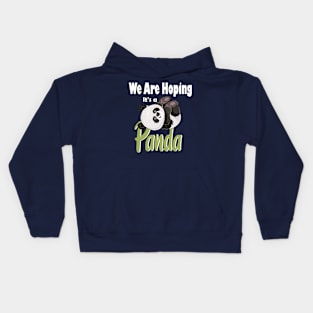 Funny Mom Pregnant Panda Lover - We Are Hoping It's a Panda Kids Hoodie